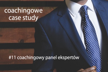 Coachingowy panel ekspertów #11