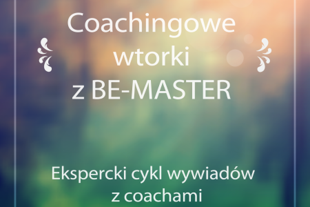 Cykl wywiadów o coachingu