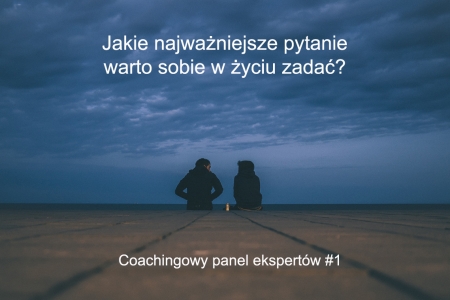 Coachingowy panel ekspertów #1