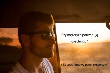 Coachingowy panel ekspertów #13 coaching mężczyzn