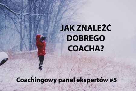 Coachingowy panel ekspertów #5