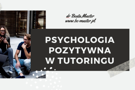 Psychologia pozytywna w tutoringu